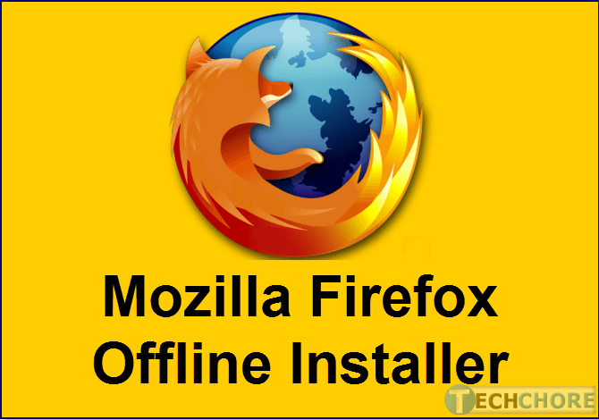 Firefox offline installer Firefox offline installer