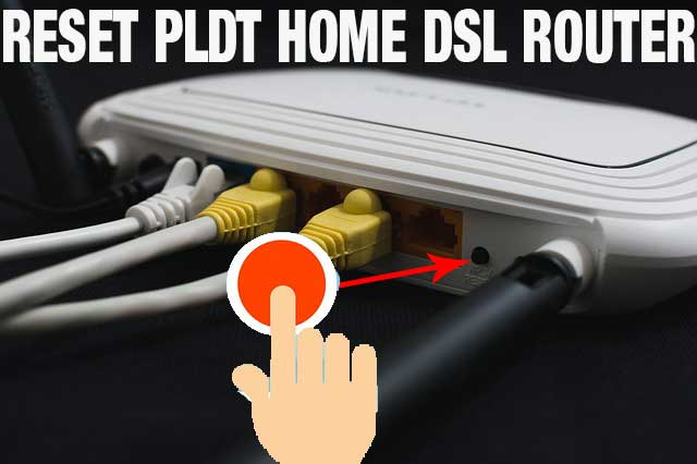 Reset-PLDT-Home-DSL-Router